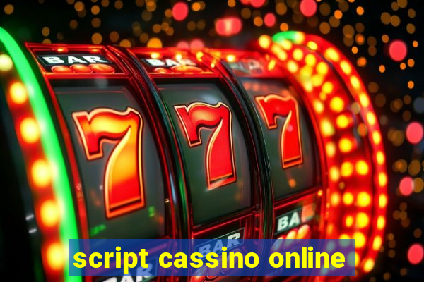 script cassino online